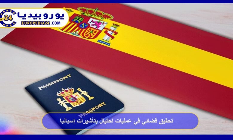 Judicial Investigation into Visa Fraud in Spain 26 Judicial Investigation into Spanish Visa Fraud